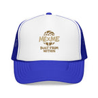 Built From Within Foam Trucker Hat