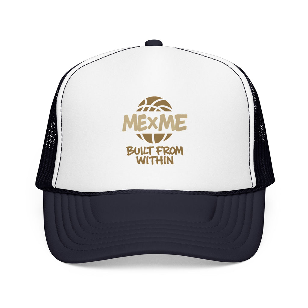 Built From Within Foam Trucker Hat