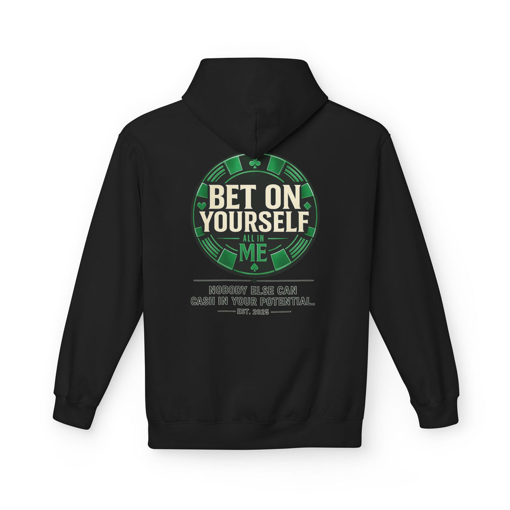 Redefined Grind: Bet On Yourself Hoodie