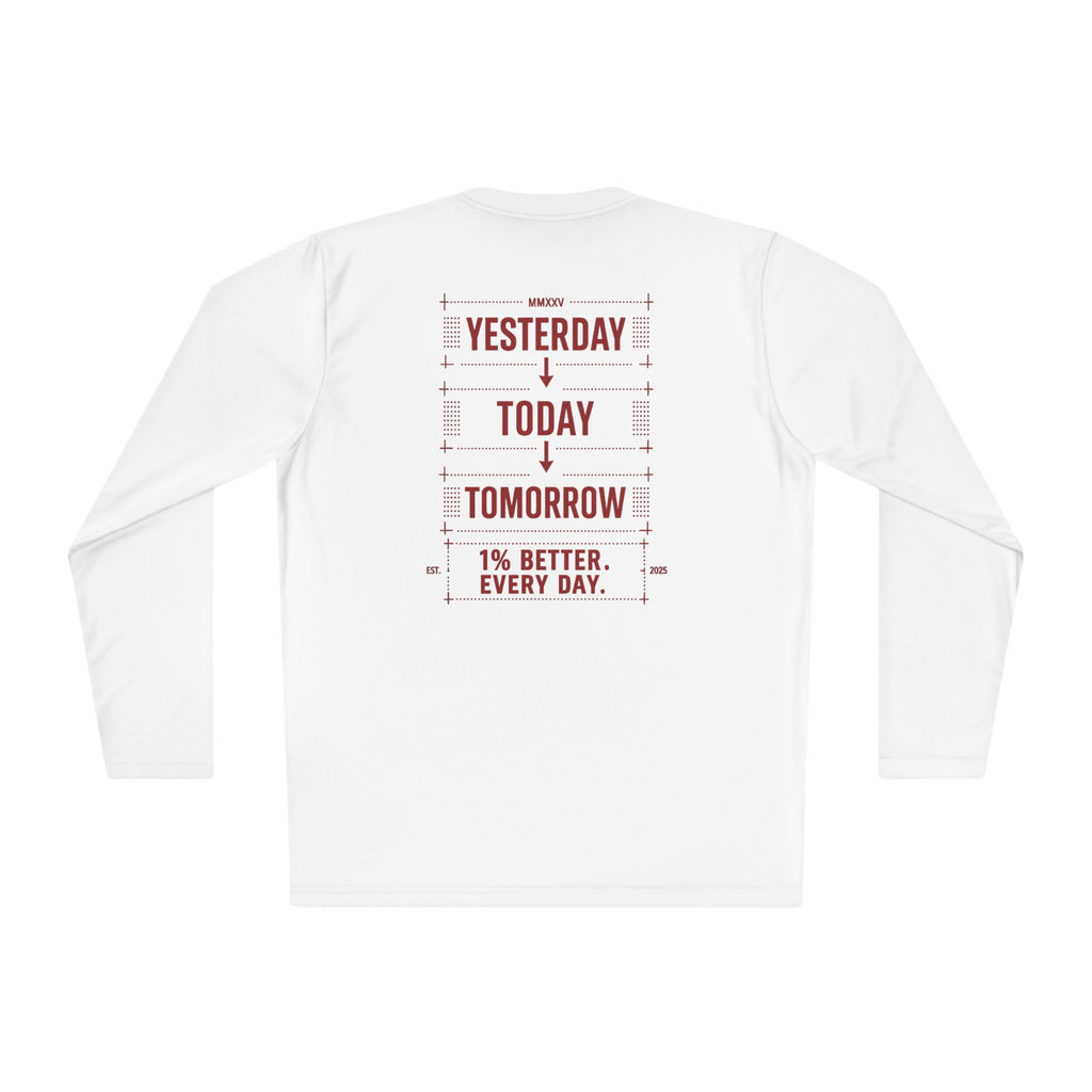 Redefined Grind: Better Than Yesterday Long Sleeve