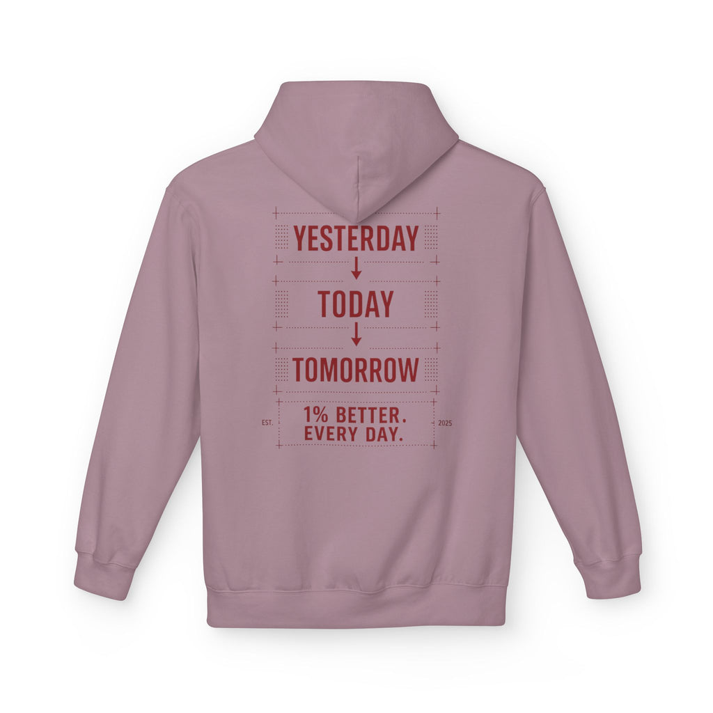 Redefined Grind: Be Better Than Yesterday Hoodie