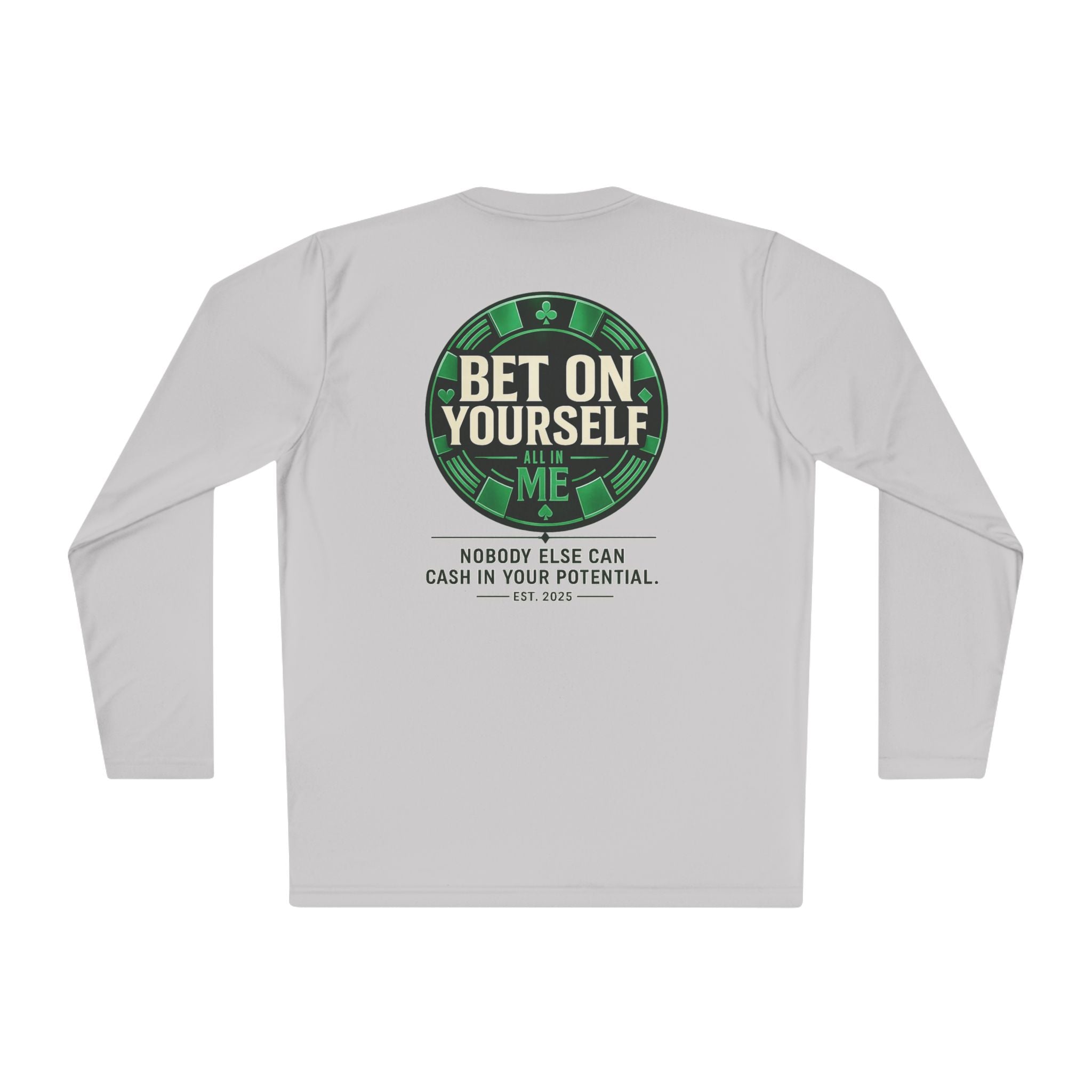 Redefined Grind: Bet On Yourself Long Sleeve
