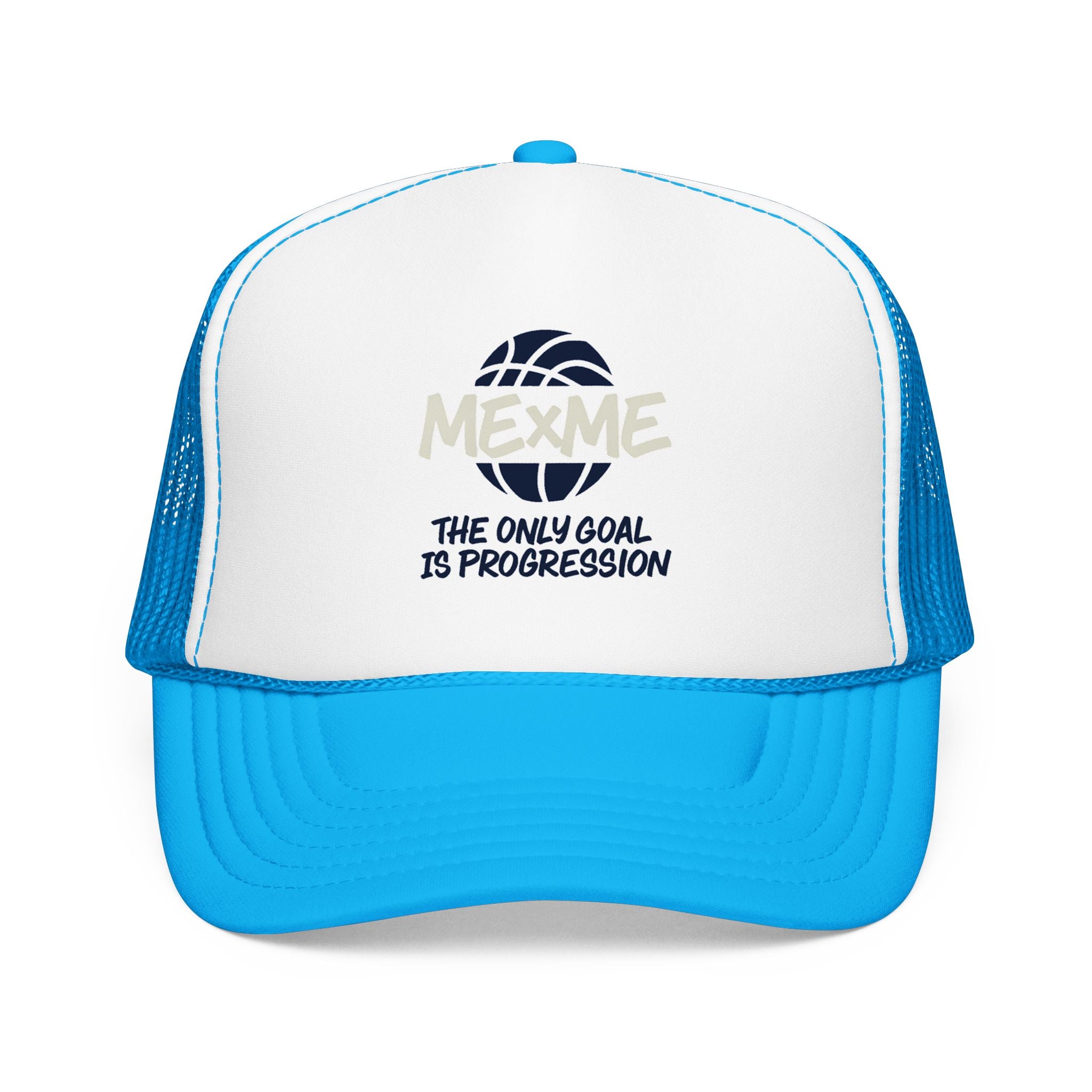 The Only Goal Is Progression Foam Trucker Hat