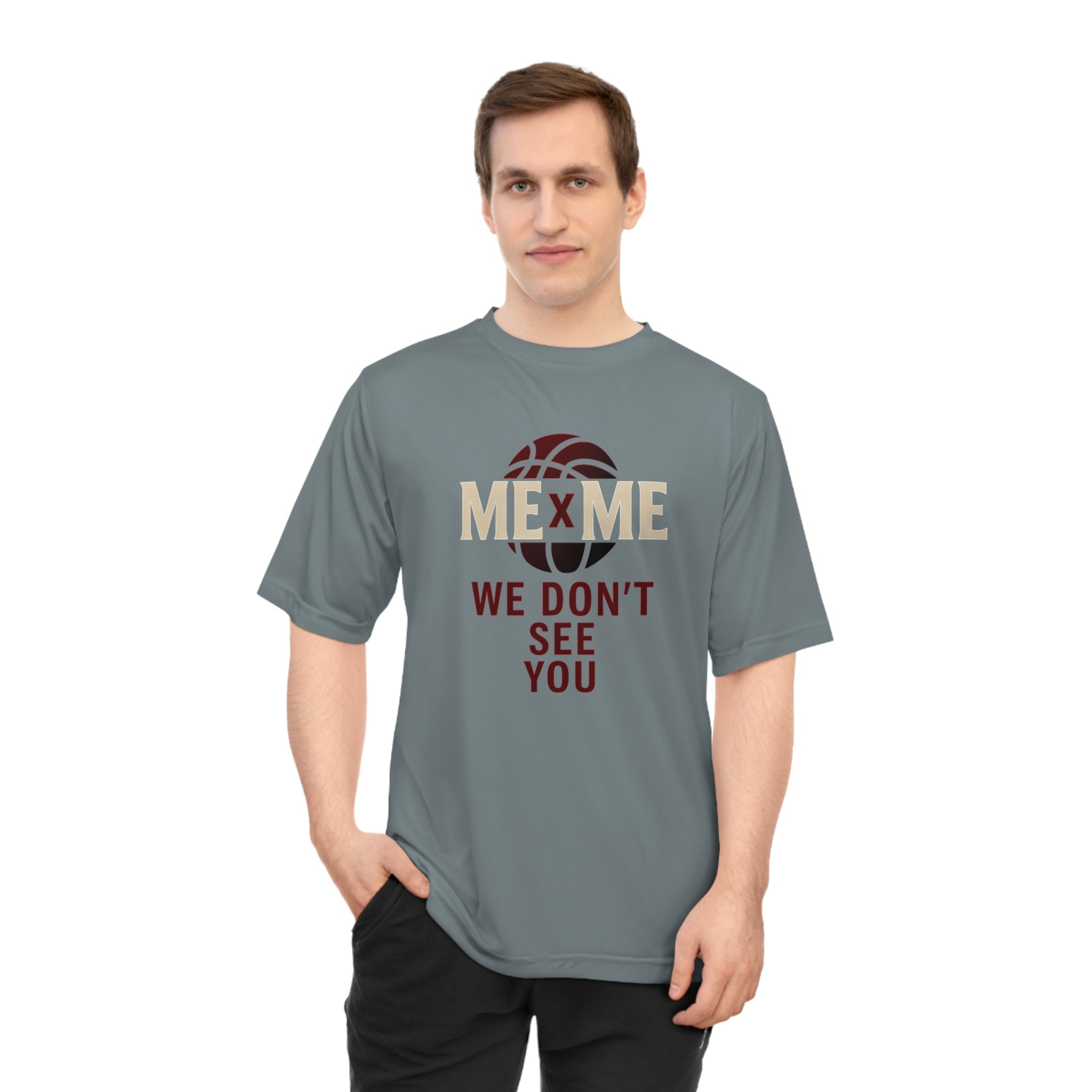 We Do Not See You Performance Tee