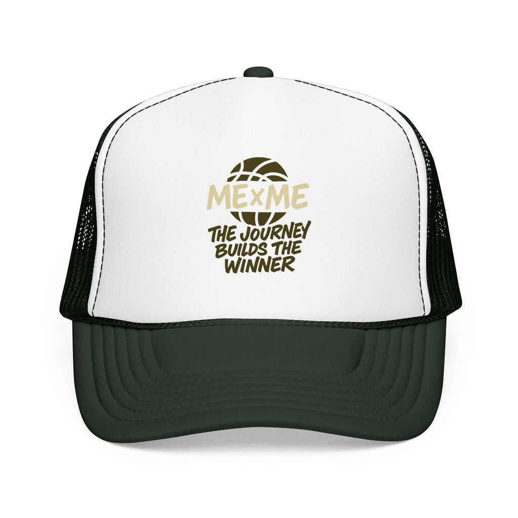 The Journey Builds The Winner Foam Trucker Hat
