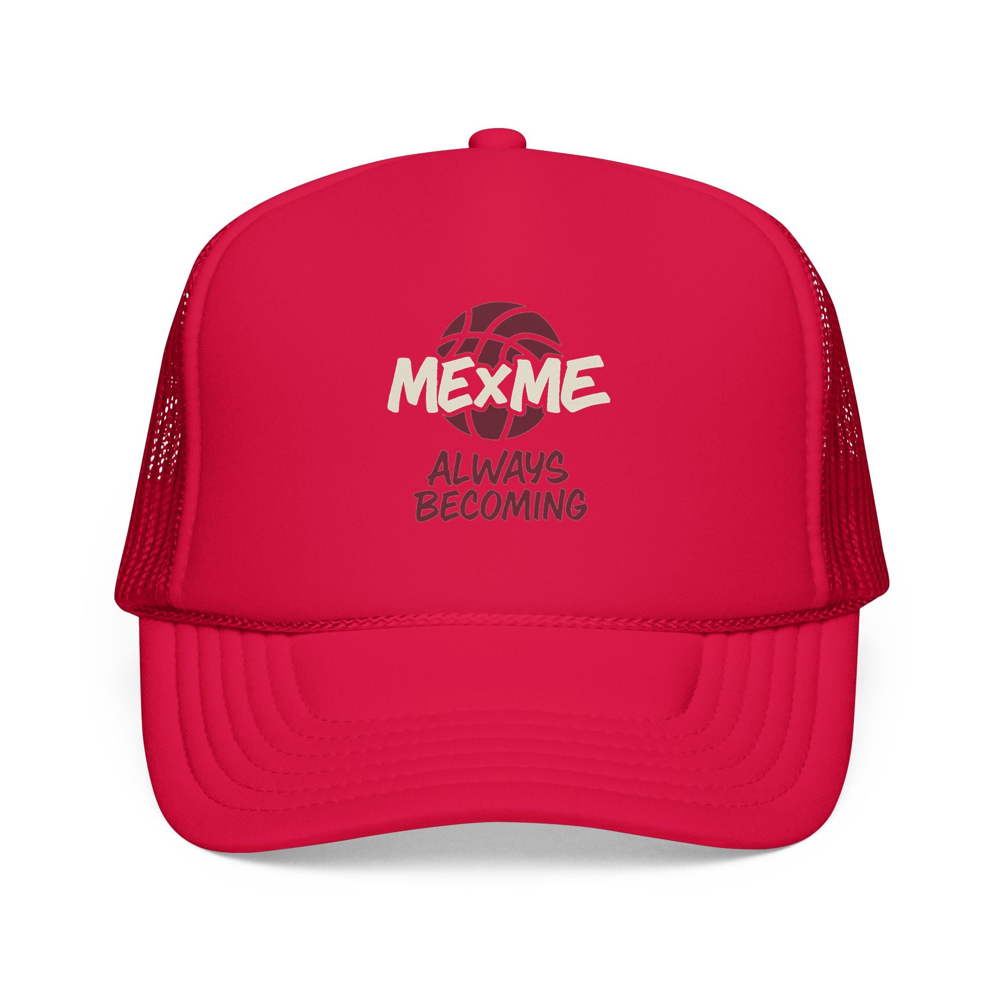 Always Becoming Foam Trucker Hat