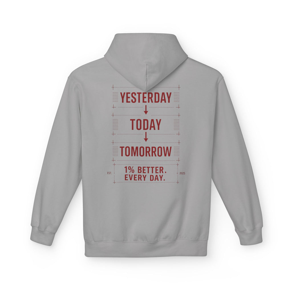 Redefined Grind: Be Better Than Yesterday Hoodie