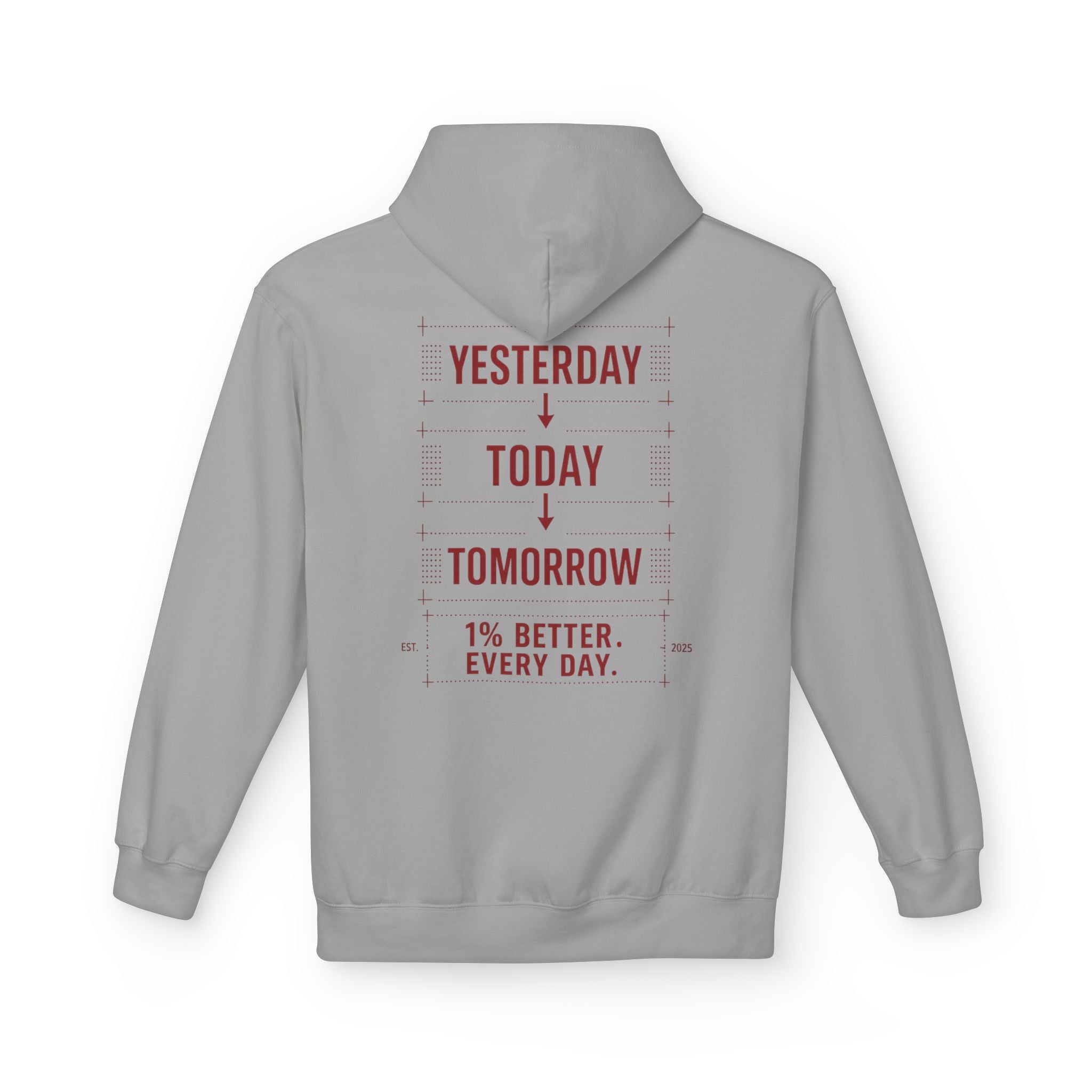 Redefined Grind: Be Better Than Yesterday Hoodie